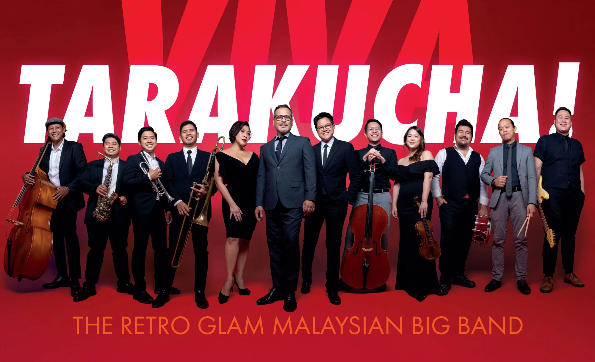 Viva Tarakucha! — the retro glam Malaysian big band, twelve musicians with their instruments against a red backdrop.